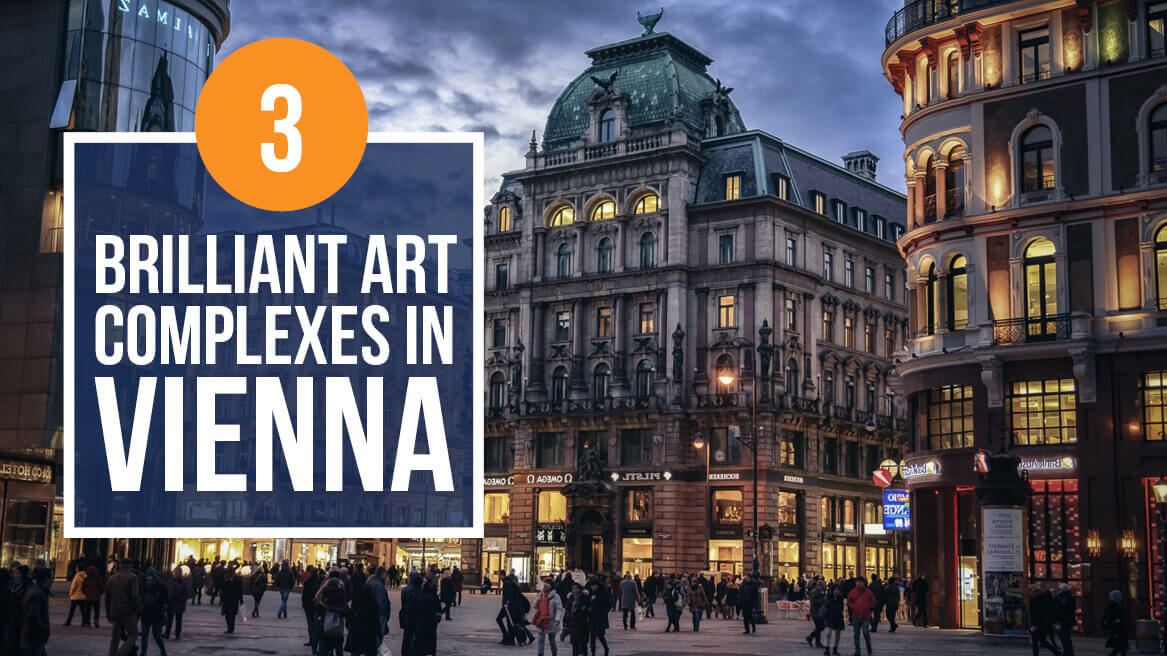 3 Brilliant Art Complexes in Vienna header