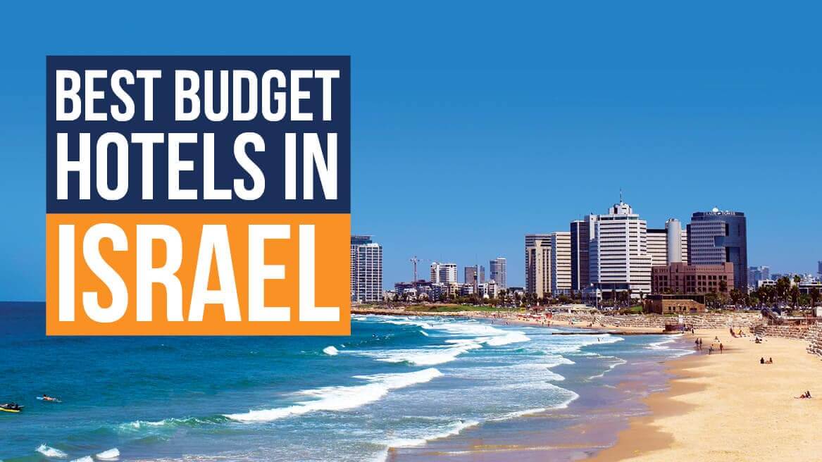 Best Budget Hotels in Israel