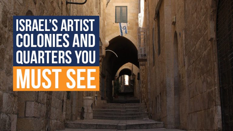 Israels-Artist-Colonies-and-Quarters-you-Must-See