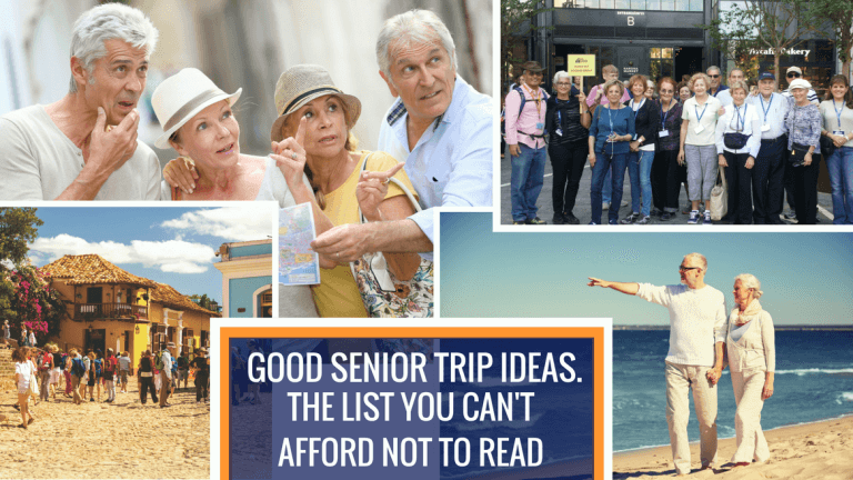 Good Senior Trip Ideas