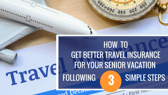 travel insurance for your senior vacation header