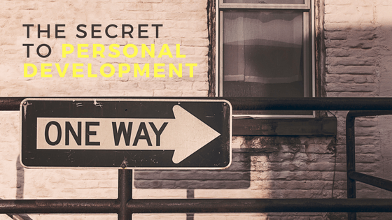 The secret to personal development