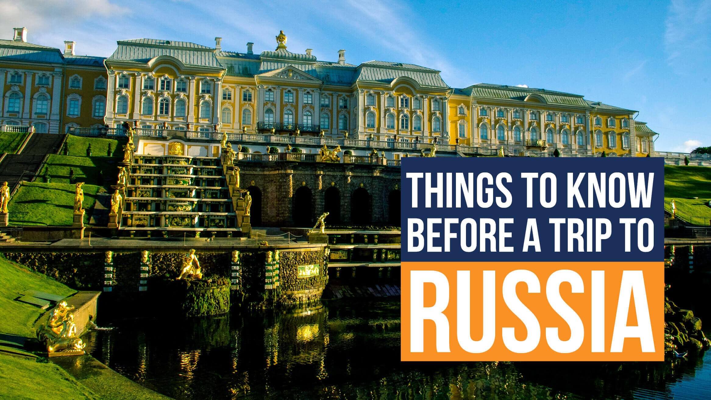 Things to know before a trip to Russia header