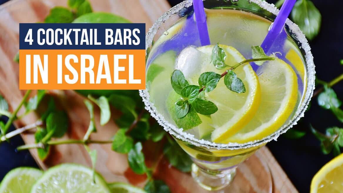 4 Cocktail Bars in Israel header